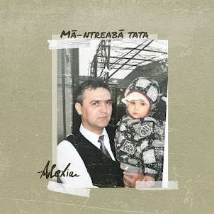 Alexia — Mă-Ntreabă Tata
