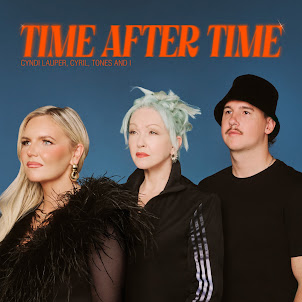 Cyndi Lauper — Time After Time (feat. Cyril & Tones And I)