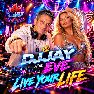 Dj Jay — Live Your Life (Feat. Eve)