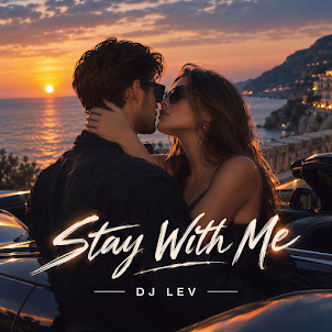 Dj Lev — Stay With Me