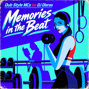 Dub Style Mcs — Memories In The Beat (Feat. Dj Dieras)