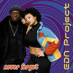 Edn Project — Never Forget