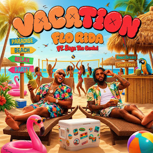 Vacation (Anywhere You Wanna Go) (Feat. Sage The Gemini)