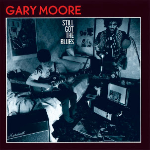 Gary Moore — Still Got The Blues