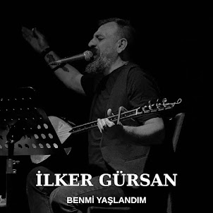 İlker Gürsan — Ben Mi Yaşlandım