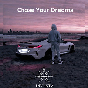 Invikta — Chase Your Dreams