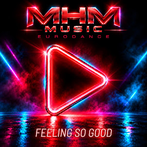 M-H-M — Feeling So Good