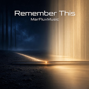 Marfluxmusic — Remember This