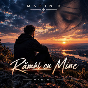 Marin K — Rămâi Cu Mine