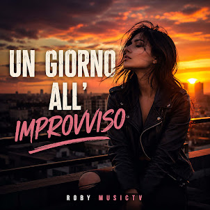 Un Giorno All'Improvviso