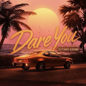 Ruinelle — Dare You (Extended Version) (feat. Madebydk)