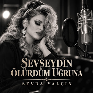 Sevda Yalçin — Sevseydin Ölürdüm Uğruna