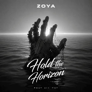 Zoya — Hold The Horizon